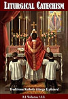 Liturgical Catechism